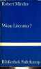 Wozu Literatur ? Reden und Essays - Band 275 der Bibliothek Suhrkamp.. Minder Robert