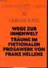 Wege zur innenwelt träume im fiktionalen prosawerk von Franz Hellens - Sammlung Bonner Romanistische arbeiten band 50.. Klatte Gerlinde