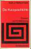 Die Kurzgeschichte formen und entwicklung - Zweite, unveränderte auflage - Sammlung Sprache und Literatur n°37.. J.Kilchenmann Ruth