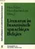 Literatur im französisch-sprachigen belgien - Akten der belgiensektion des deutschen romanistentages aachen (25.-27.9.1989) - Studien und dokumente ...