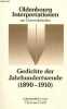 Gedichte der Jahrhundertwende (1890-1910) - Sammlung Oldenbourg-Interpretationen band 49.. Gräff Thomas