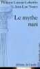 Le mythe nazi - Collection monde en cours.. Lacoue-Labarthe Philippe & Nancy Jean-Luc
