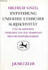 Entstehung und krise lyrischer subjektivit&auml;t vom klassischen lyrischen ich zur modernen erfahrungswirklichkeit.. Gn&uuml;g Hiltrud