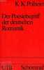 Der Poesiebegriff der deutschen romantik - Sammlung UTB n&deg;60.. Karl Konrad Polheim