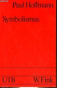 Symbolismus - Sammlung UTB n°526.