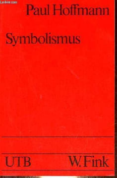 Symbolismus - Sammlung UTB n°526.. Hoffmann Paul