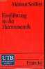 Einführung in die hermeneutik - Sammlung UTB n°1666.. Seiffert Helmut