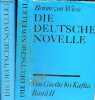 Die deutsche novelle von Goethe bis Kafka - Band I + Band II (2 bände).. Von Wiese Benno