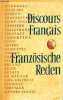 Discours français de 1789 à nos jours / Französische reden von 1789 bis zur gegenwart.. Ulrich Friedrich Müller