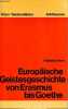 Europäische Geistesgeschichte - Band II : Von Erasmus bis Goethe - Sammlung Urban-Taschenbücher n°132.. Friedrich Heer