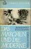 Das märchen und die moderne - Zum begriff der surrealität im märchen der romantik - Sammlung Urban-Bücher n°53.. Thalmann Marianne