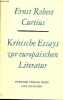 Kritische Essays zur europäischen Literatur - Dritte auflage.. Ernst Robert Curtius