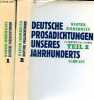 Deutsche prosadichtungen unseres jahrhunderts - Interpretationen für lehrende und lernande - Band 1 + Band 2 (2 bände).. Zimmermann Werner