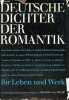 Deutsche dichter der romantik ihr leben und werk - unter mitarbeit zahlreicher fachgelehrter.. von Wiese Benno