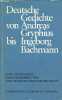 Deutsche gedichte von Andreas Gryphius bis Ingeborg Bachmann.. Hienger Jörg & Knauf Rudolf
