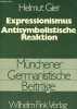 Die Entstehung des deutschen Expressionismus und die antisymbolistische reaktion in frankreich - die literarische entwicklung Ernst Stadlers - ...