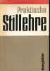 Praktische Stillehre.. Möller Georg