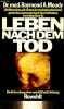 Leben nach dem Tod.. A.Moody Raymond