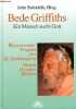 Bede Griffiths ein mensch sucht gott - Der deutsche text zum englischen dokumentarfilm über leben und wirken von bede griffiths : a human search.. ...