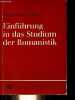 Einführung in das studium der romanistik.. Rohr Rupprecht