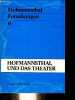 Hofmannsthal und das theater die vorträge das hofmannsthal symposiums wien 1979 - Sammlung Hofmannsthal forschungen 6.. Mauser Wolfram