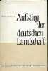 Aufstieg der deutschen landschaft das heimaterlebnis von Jean Paul bis Adalbert Stifter.. Rempel Hans