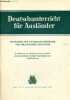 Deutschunterricht für Ausländer heft 4/5 8.jahrgang juli/oktober 1958 - Neuere arbeiten zur literaturgeschichte und dichterbiographie, Gunther Weydt - ...