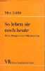 So leben sie noch heute betrachtungen zum volksmärchen - Sammlung Kleine Vandenhoeck-Reihe 294/295/296.. Lüthi Max