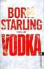 Vodka - Thriller.. Starling Boris