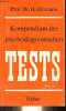 Kompendium der psychoduiagnostischen tests - 2. neubearbeitete und ergänzte auflage.. Hiltmann Hildegard