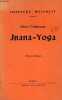 Indische weisheit - Jnana-Yoga - Dritter band.. Swami Vivekananda
