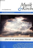 Musik & Kirche november/dezember 2023 nr.6 - Thema und ich sah einen neuen himmel - ende ohne aussischt die konjunktur der halben apokalypse - glaube, ...