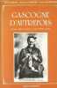 La Gascogne d'autrefois - Armagnac, Bigorre, Comminges, Landes, Pyrénées Centrales - Collection vie quotidiene autrefois.. Castex Jean & Courtes ...