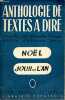 Anthologie de textes &agrave; dire - No&euml;l - Jour de l'an III.. Fargue Marcelle