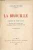 La brouille comédie en trois actes - 6e édition.. Vildrac Charles