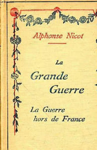 La Grande Guerre - La Guerre hors de France - Collection pour tous.