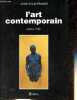 "L'art contemporain depuis 1945 - Collection ""Connaissances artistiques"".". Pradel Jean-Louis