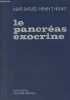 Le pancréas exocrine.. Sarles Henri & Henry T.Howat