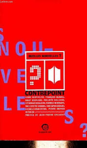 Quelles nouvelles ? Contrepoint.