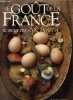 Le goût de la France.. Freson Robert