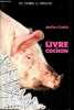 Le livre du cochon - Les cahiers du vitrezais n&deg;83 ao&ucirc;t 1992.. Xiradakis Jean-Pierre