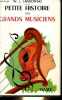 Petite histoire des grands musiciens - Collection pour tous n°364.. W.L.Landowski