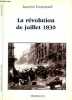 La révolution de juillet 1830 - Spartacus série B n°146 oct.-nov.1990.. Louessard Laurent
