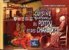 Authentique cuisine traditionnelle du Poitou et des Charentes.. Corty-Capdeville Claudie