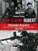 Jean-Claude Hubert souvenirs de guerre d'un résistant, contre-espion et commando 1939-1945.. Lormier Dominique