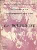 Initiation &agrave; la connaissance des vins - La Bourgogne.. Collectif