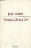 Niveaux de survie - Poèmes.. Orizet Jean