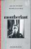 Montherlant - Collection archives du XXe siècle cahier n°2.. Marchand Jean José