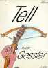 Tell vu par Gessler.. Gessler Guy