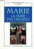 Marie la mère des disciples.. Hémery Jean et collectif